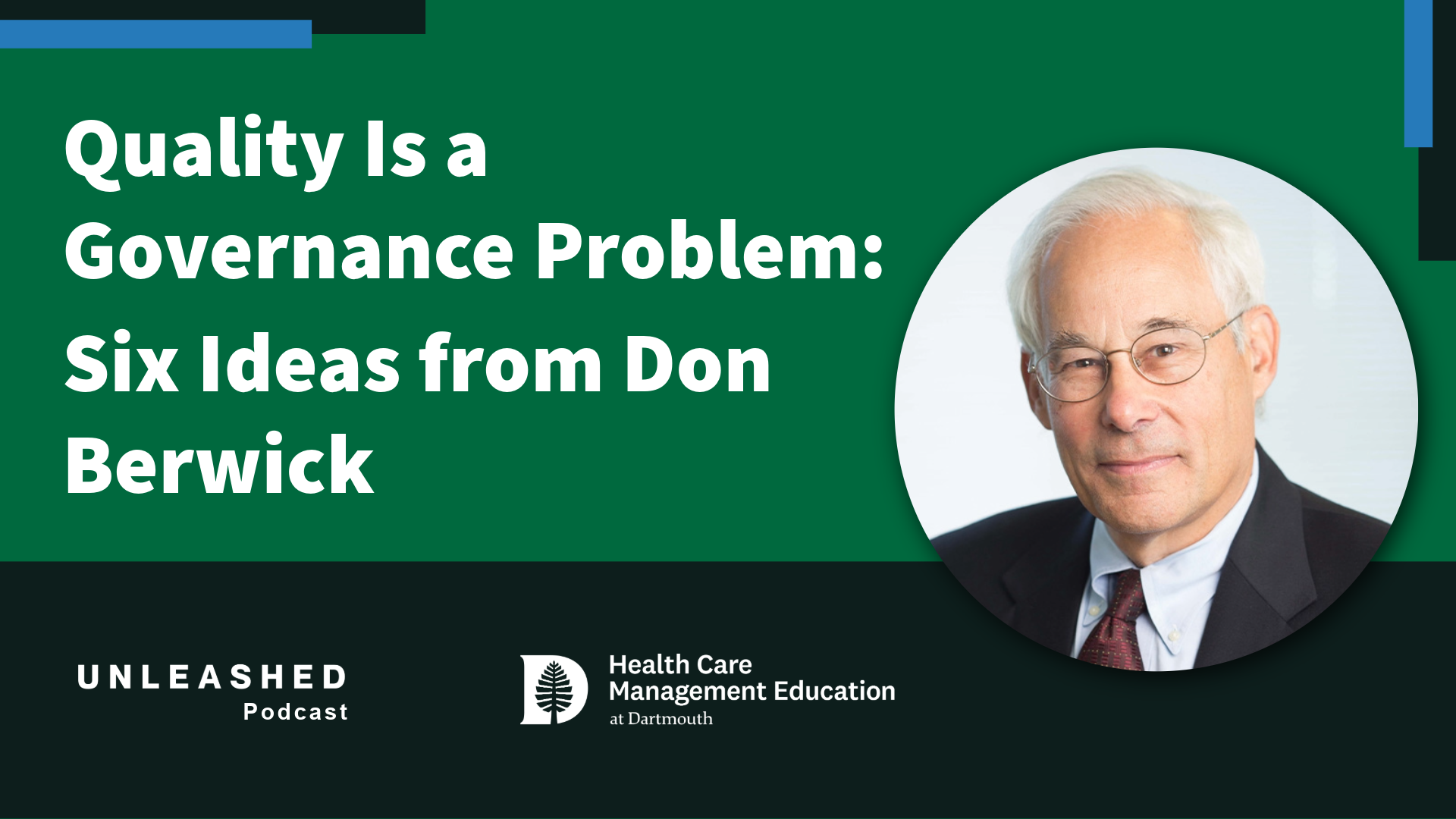 quality is a governance problem: six ideas from don berwick head image